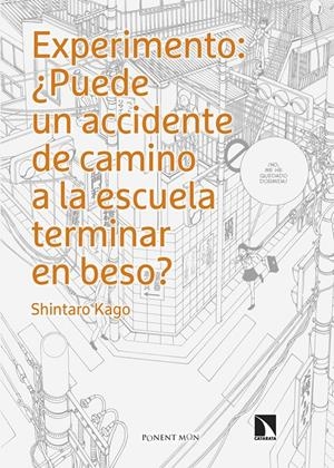¿ PUEDE UN ACCIDENTE DE CAMINO A LA ESCUELA TERMINAR EN BESO ? | 9788418309823 | SHINTARO KAGO | Universal Cómics