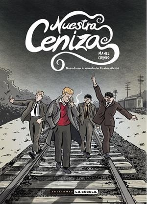 NUESTRA CENIZA | 9788410264380 | MANUEL CRÁNEO | Universal Cómics