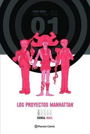 2AMA LOS PROYECTOS MANHATTAN INTEGRAL # 01 CLAVIS AUREA | 9999900120127 | JONATHAN HICKMAN - NICK PITARRA