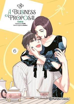 A BUSINESS PROPOSAL # 06 | 9788410492769 | NARAK - HAEHWA - PERILLA | Universal Cómics