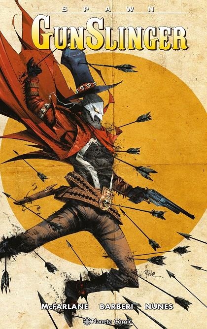 SPAWN GUNSLINGER # 06 | 9788410492493 | TODD MCFARLANE - NUNES - CARLO BARBERI | Universal Cómics