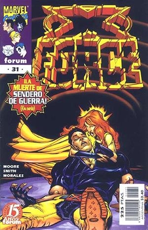 X-FORCE VOLUMEN II # 31 | 848000218912500031 | JOHN FRANCIS MOORE- ANDY SMITH - MARK MORALES | Universal Cómics