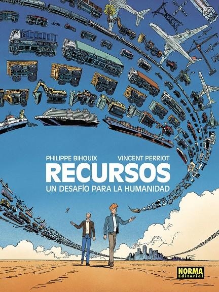 RECURSOS, UN DESAFÍO PARA LA HUMANIDAD | 9788467978148 | PHILIPPE BIHOUIX - VINCENT PERRIOT | Universal Cómics