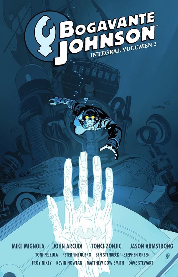 BOGAVANTE JOHNSON INTEGRAL # 02 | 9788467977554 | MIKE MIGNOLA - JOHN ARCUDI - TONCI ZONJIC - JASON AMSTRONG | Universal Cómics