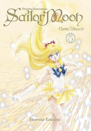 PRETTY GUARDIAN SAILOR MOON ETERNAL EDITION # 05 | 9788467971187 | NAOKO TAKEUCHI