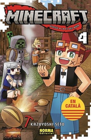 MINECRAFT, VIATGE A LA FI DEL MÓN # 04 EDICIÓ EN CATALÀ | 9788467971088 | KAZUYOSHI SETO | Universal Cómics