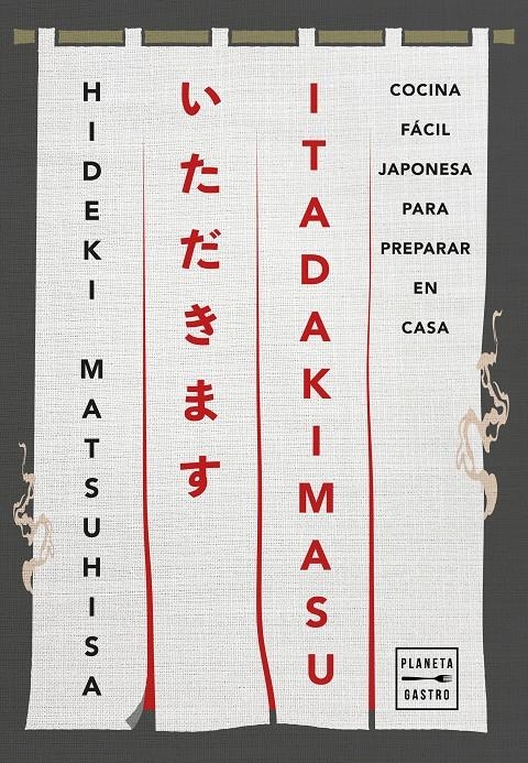ITADAKIMASU | 9788408308386 | HIDEKI MATSUHISA | Universal Cómics