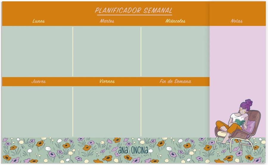 PLANIFICADOR SEMANAL DE MESA ANA ONCINA | 8432715184942 | ANA ONCINA