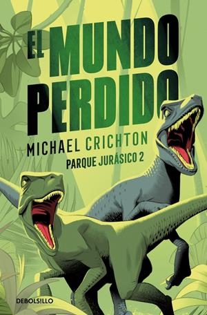 EL MUNDO PERDIDO | 9788466343756 | MICHAELCRICHTON | Universal Cómics