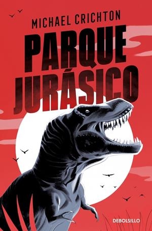 PARQUE JURÁSICO | 9788466342711 | MICHAEL CRICHTON | Universal Cómics