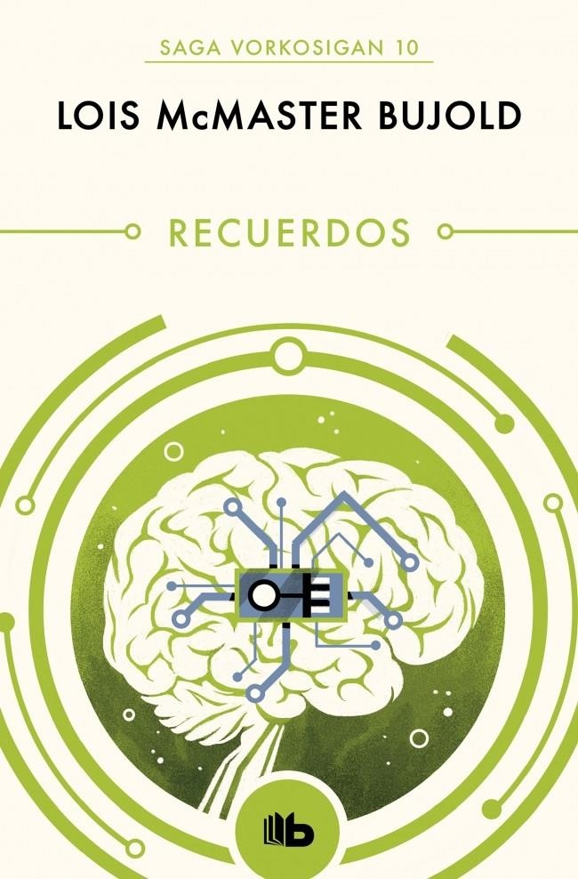 RECUERDOS (LAS AVENTURAS DE MILES VORKOSIGAN 10) | 9788490709221 | LOIS MCMASTER BUJOLD