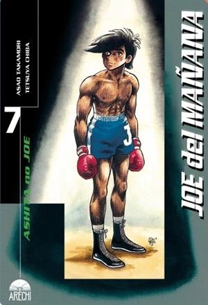 JOE DEL MAÑANA # 07 ASHITA NO JOE | 9788410446182 | ASAO TAKAMORI - TETSUYA CHIBAA | Universal Cómics