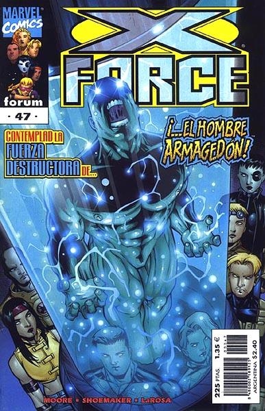 X-FORCE VOLUMEN II # 47 | 848000218912500047 | JOHN FRANCIS MOORE- TERRY SHOEMAKER - BUD LAROSA | Universal Cómics