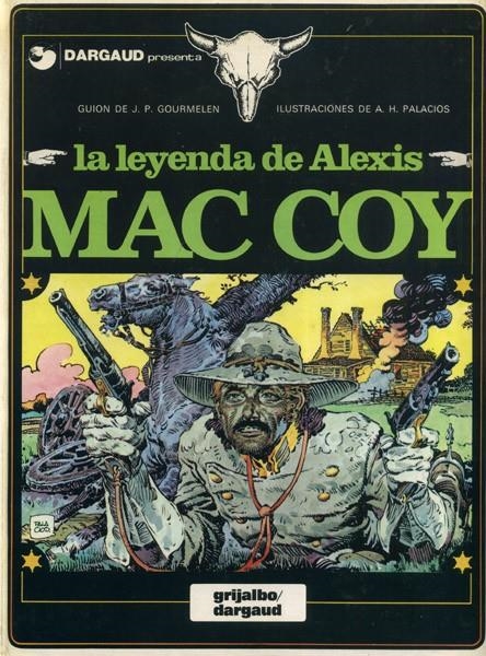 MAC COY # 01 LA LEYENDA DE ALEXIS MAC COY | 8556 | JEAN PIERRE GOURMELEN - ANTONIO HERNANDEZ PALACIOS