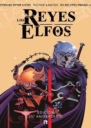 LOS REYES ELFOS, EDICIÓN 25 ANIVERSARIO | 9791387689377 | VICTOR SANTOS | Universal Cómics