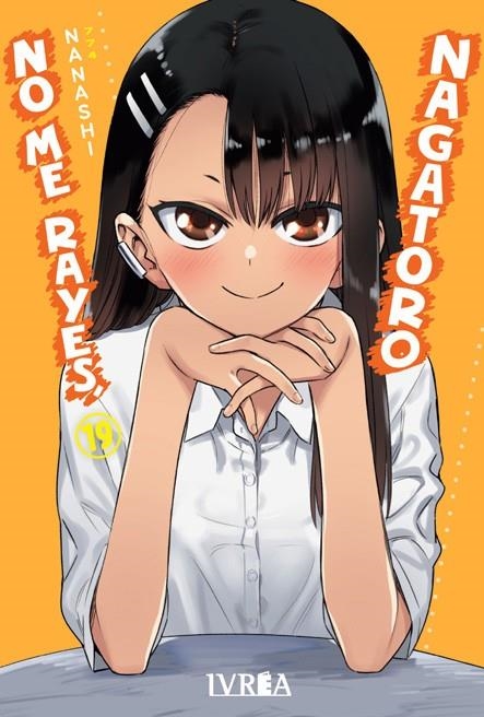 NO ME RAYES, NAGATORO # 19 | 9791387836863 | NANASHI | Universal Cómics