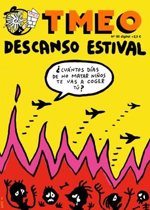 TMEO # 181 DESCANSO ESTIVAL | 977225480700100181 | VARIOS | Universal Cómics