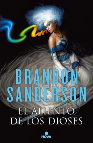 EL ALIENTO DE LOS DIOSES | 9788466658874 | BRANDON SANDERSON | Universal Cómics