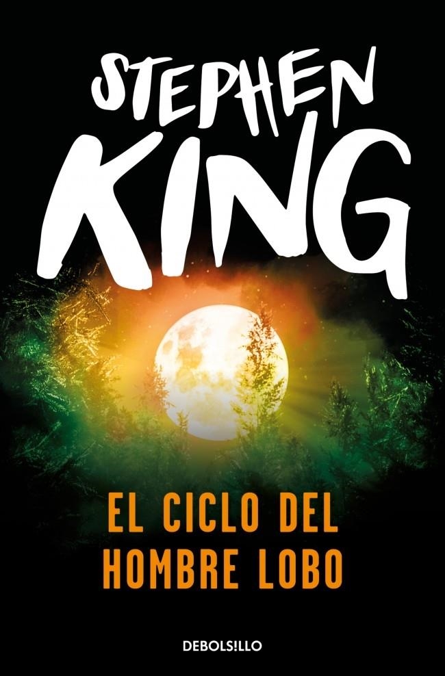 EL CICLO DEL HOMBRE LOBO | 9788499081281 | STEPHEN KING | Universal Cómics