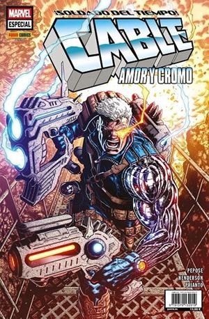 PATRULLA-X ESPECIAL # 05 CABLE AMOR Y CROMO | 9791370132019 | DAVID PEPOSE - MIKE HENDERSON | Universal Cómics