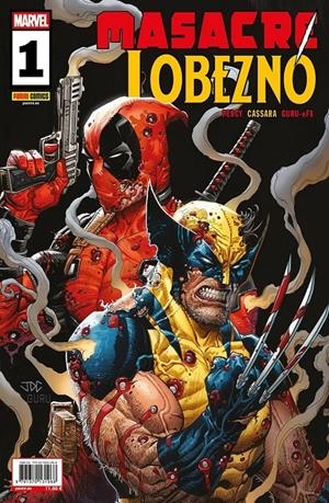 MASACRE / LOBEZNO # 01 | 9791370131968 | CHIP ZDARSKY - JOSHUA CASSARA - BENJAMIN PERCY | Universal Cómics