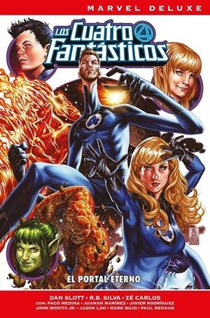 LOS 4 FANTÁSTICOS DE DAN SLOTT MARVEL NOW! DELUXE # 03 | 9791370131975 | MARK WAID - ZÉ CARLOS - JAVIER RODRÍGUEZ - DAN SLOTT - R.B. SILVA - PACO MEDINA | Universal Cómics