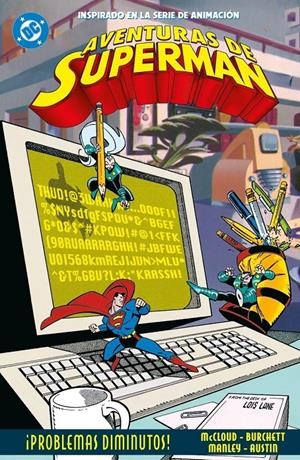 AVENTURAS DE SUPERMAN # 02 | 9791370131913 | SCOTT MCCLOUD - RICK BURCHETT - MIKE MANLEY | Universal Cómics