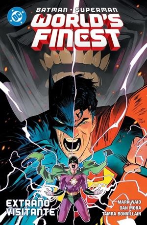 DC PREMIERE AMANECER DE DC BATMAN / SUPERMAN WORLD'S FINEST # 02 EXTRAÑO VISITANTE | 9791370131845 | DAN MORA - MARK WAID | Universal Cómics