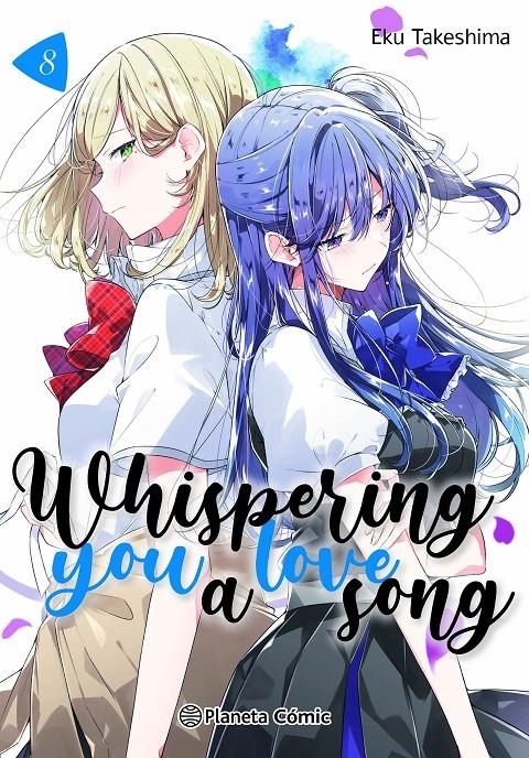 WHISPERING YOU A LOVE SONG # 08 | 9791387779832 | EKU TAKESHIMA | Universal Cómics