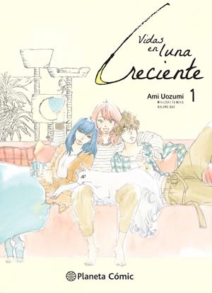 VIDAS EN LUNA CRECIENTE # 01 | 9791387779818 | AMI UOZUMI | Universal Cómics
