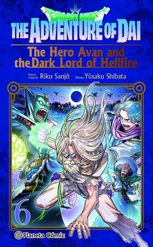 DRAGON QUEST HERO AVAN AND THE DARK LORD OF HELLFIRE # 06 | 9791387779115 | YUSAKU SHIBATA - RIKU SANJO | Universal Cómics