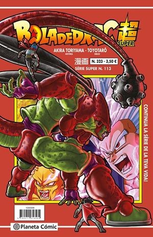 BOLA DE DRAC # 324 SÈRIE VERMELLA SUPER 113 | 9791387779108 | AKIRA TORIYAMA - TOYOTARO | Universal Cómics