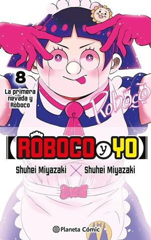 ROBOCO Y YO # 08 | 9791387779160 | SHUUHEI MIYAZAKI | Universal Cómics