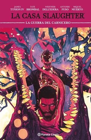 LA CASA SLAUGHTER # 05 | 9791387780043 | JAMES TYNION IV - WERTHER DELL'EDERA - TATE TOMBAL - ANTONIO FUSO - MIQUEL MUERTO | Universal Cómics