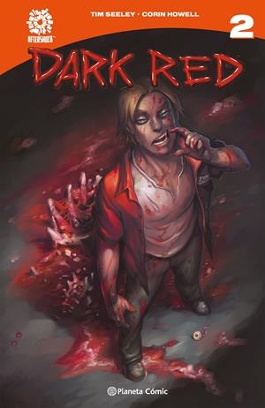 DARK RED # 02 | 9791387780104 | TIM SEELY - CORIN HOWELL | Universal Cómics