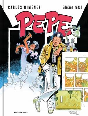 PEPE INTEGRAL EDICIÓN TOTAL | 9788410352704 | CARLOS GIMÉNEZ | Universal Cómics