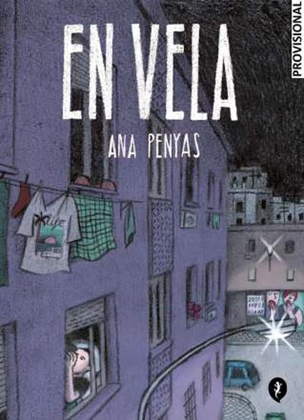 EN VELA  (PORTADA PROVISIONAL) | 9788419409812 | ANA PENYAS | Universal Cómics