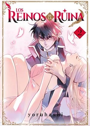 LOS REINOS DE LA RUINA # 02 | 9788410163393 | YORUHASHI | Universal Cómics