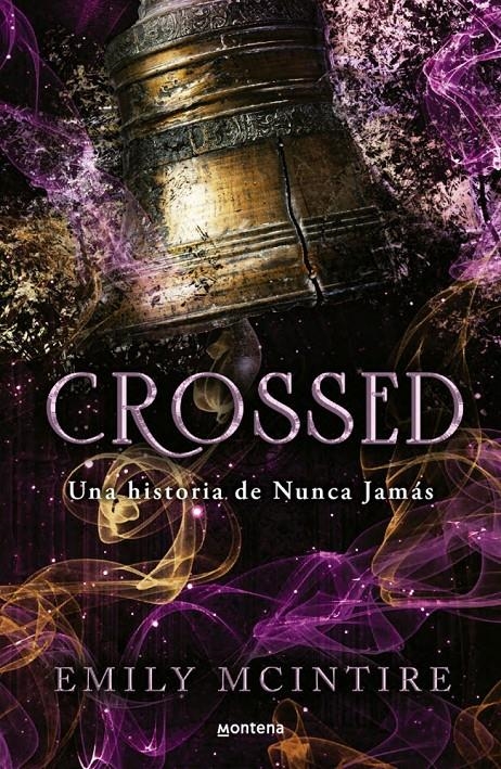 CROSSED (NUNCA JAMÁS 5) | 9788410396227 | MCINTIRE, EMILY | Universal Cómics