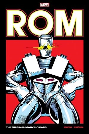 ROM LA ETAPA MARVEL ORIGINAL # 02 | 9788410497290 | BILL MANTLO - SAL BUSCEMA - CHRIS CLAREMONT - MARY JO DUFFY - GREG LAROCQUE | Universal Cómics