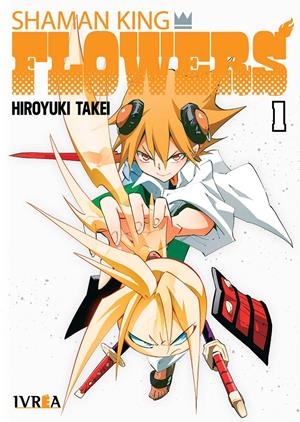 SHAMAN KING FLOWERS # 01 | 9791387836962 | HIROYUKI TAKEI | Universal Cómics