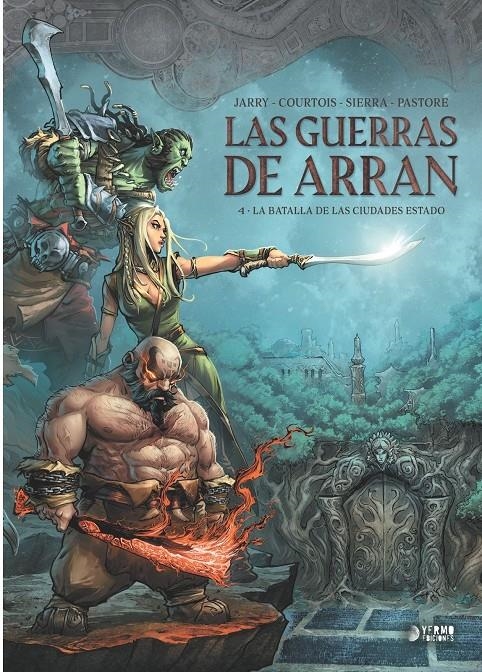 LAS GUERRAS DE ARRAN # 04 LA BATALLA DE LAS CIUDADES ESTADO | 9791387822316 | NICOLAS JARRY - ALEX SIERRA -  LIVIA PASTORE - DAVID COURTOIS | Universal Cómics