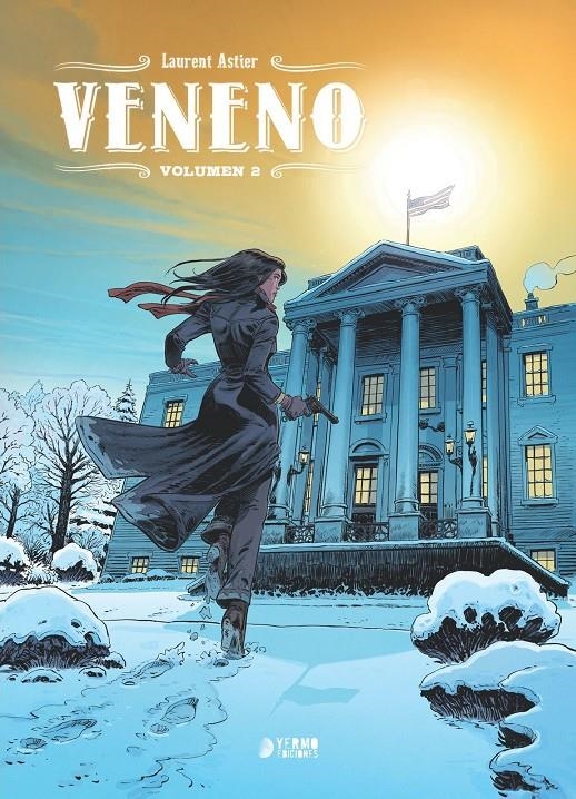 VENENO # 02 | 9791387822354 | LAURENT ASTIER | Universal Cómics