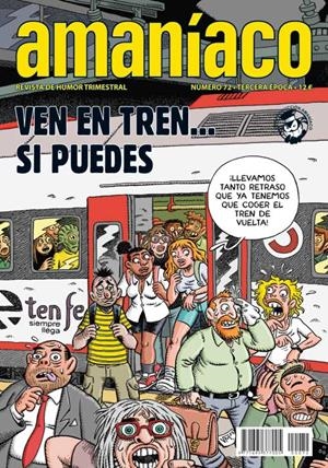 AMANÍACO III ÉPOCA # 73 ESPECIAL INVASIÓN TURÍSTICA | 977169537700500073 | VARIOS AUTORES | Universal Cómics