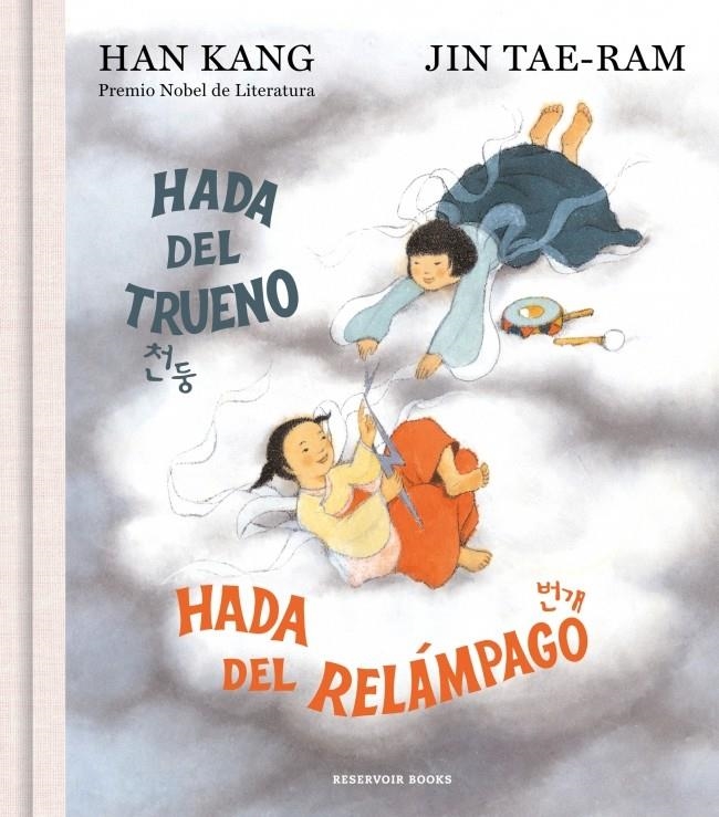 HADA DEL TRUENO, HADA DEL RELÁMPAGO | 9788419940827 | HAN KANG | Universal Cómics