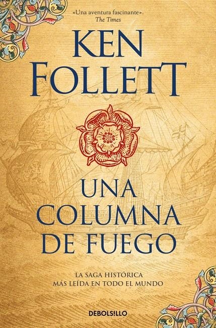 UNA COLUMNA DE FUEGO (SAGA LOS PILARES DE LA TIERRA 3) | 9788466351058 | KEN FOLLETT | Universal Cómics