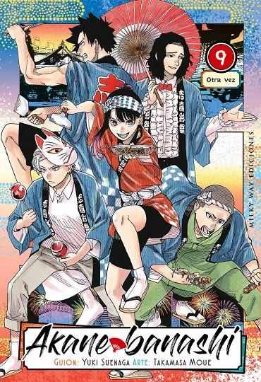 AKANE BANASHI # 09 | 9791387831387 | YUKI SUENAGA - TAKAMASA MOUE | Universal Cómics