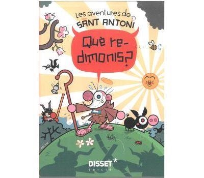 LES AVENTURES DE SANT ANTONI. QUÈ REDIMONIS? EDICIÓ EN CATALÀ | 9788412992731 | ALEJANDRO FITO MUNTANER