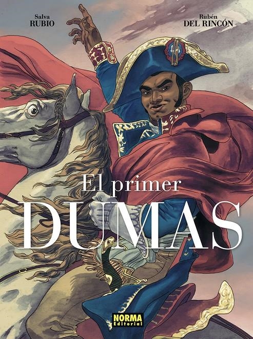 EL PRIMER DUMAS EDICIÓN INTEGRAL | 9788467978650 | SALVA RUBIO - RUBÉN DEL RINCÓN | Universal Cómics