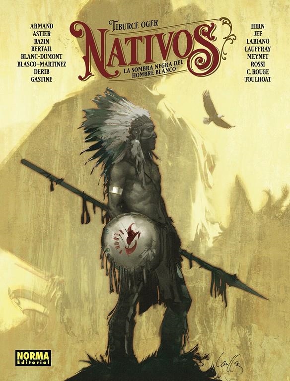 NATIVOS | 9788467978667 | TIBURCE OGER - HERVÉ RICHEZ - DERIB - CHRISTIAN ROSSI - HUGHES LABIANO - MICHEL BLANC-DUMONT | Universal Cómics